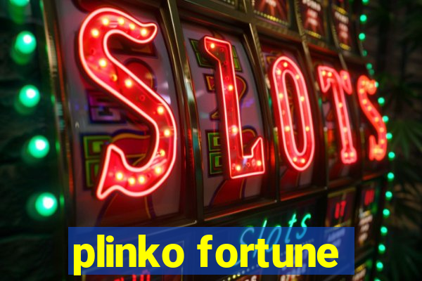 plinko fortune